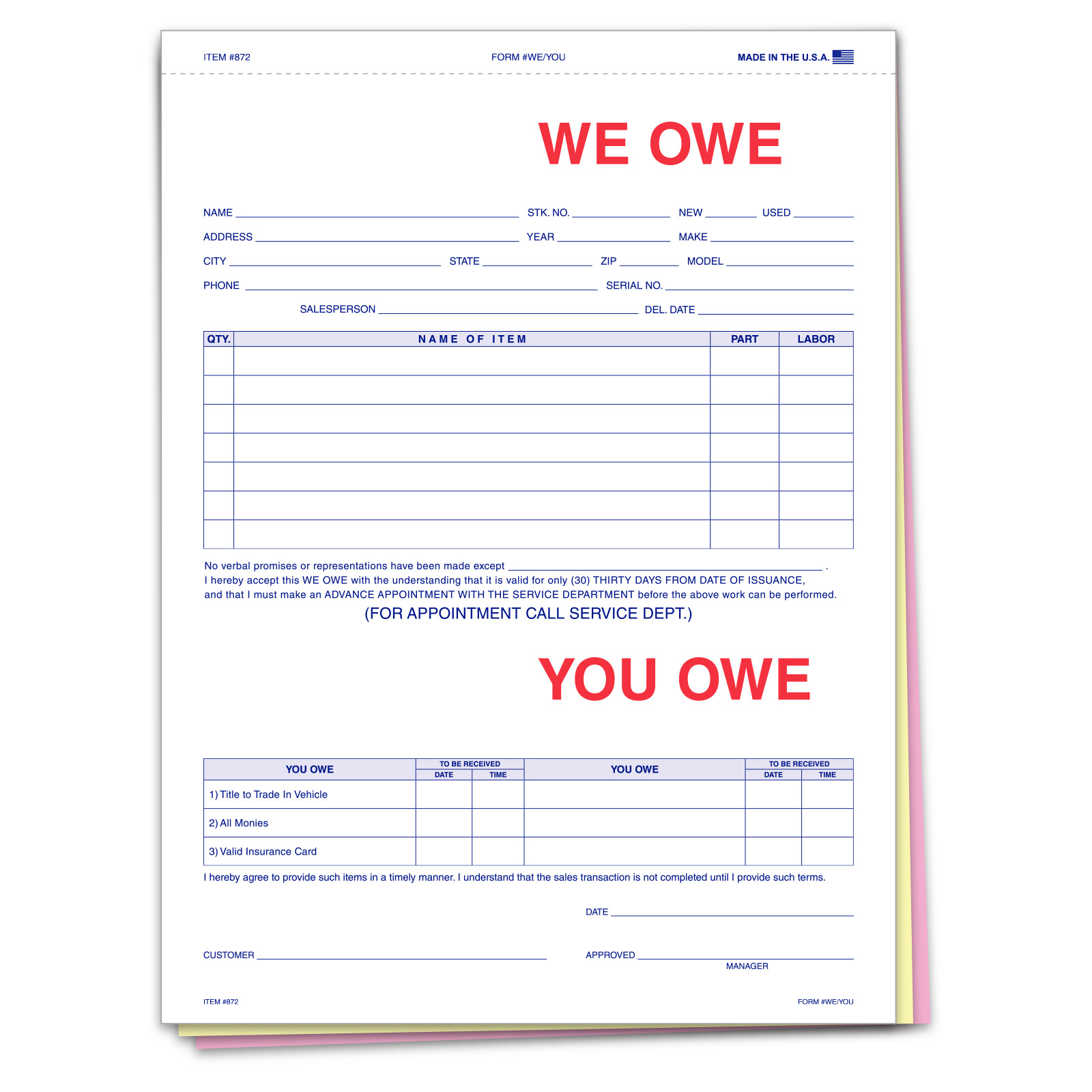 Custom Imprinted We we / You Owe Form